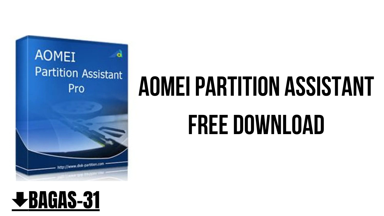 Aomei Partition Assistant v10.6 Full Version Para Pc